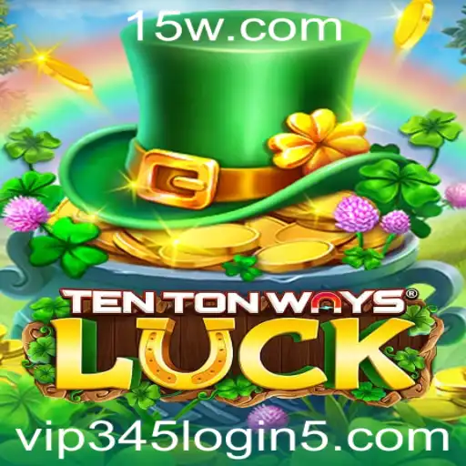 vip345 login | Explorando o Mundo Fascinante de TenTonWaysLuck